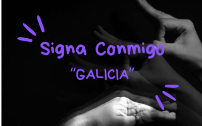 Signa Conmigo: «Galicia»