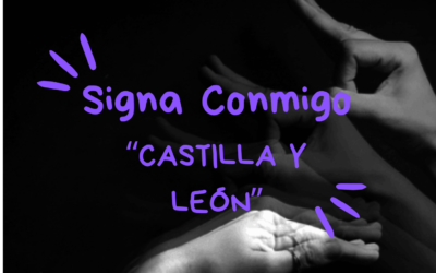 Signa Conmigo: «Castilla y León»