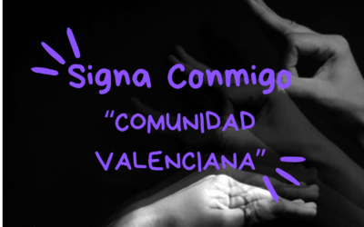 Signa Conmigo: «Comunidad Valenciana»